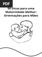 50 Dicas para Uma Maternidade Melhor Orientações para Mães