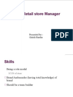 Retail Store Manager: Presented By:-Girish Harsha