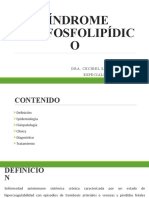 Síndrome Antifosfolipídic O: Dra. Cecibel Salamea Sarmiento. Especialista Reumatología