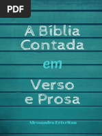 Alessandro Erivelton - A Bíblia Contada em Verso e Prosa