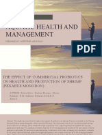 The Effect of Commercial Probiotics On Health and Production of Shrimp (Penaeus Monodon)