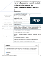 Examen - (AAB01) Cuestionario 1 - Evaluación Parcial - Análisis Financiero. El Estudiante Debe Resolver Las Preguntas Planteadas Sobre El Análisis Financiero