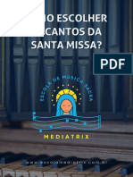 Como Escolher Os Cantos Da Santa Missa - 3