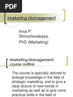 Marketing Management: Irina P. Shirochenskaya, PHD (Marketing)