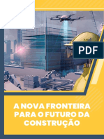 A Nova Fronteira para o Futuro Da Construção - Paulo