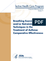 Breathing Exercises and - or Retraining Techniques in The Treatment of Asthma