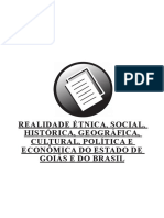 6 - Realidade Tnica Social Hist Rica Geogr Fica Cultural Pol Tica e Econ Mica Do Estado de Goi S e Do Brasil