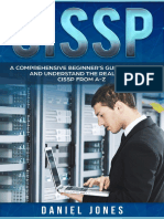 CISSP A Comprehensive Beginner's Guide To Learn and Understand The Realms of CISSP From A-Z