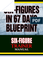 Six-Figure 67 Days