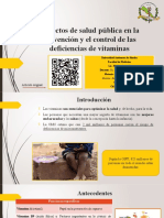 PRESENTACIÓN 1 - Aspectos de Salud Pública en La Prevención y El Control de Las Deficiencias de Vitaminas