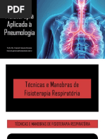 Manobras e Técnicas Respiratórias