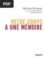 Votre Corps A Une Memoire