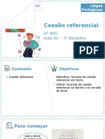 Coesão Referencial: 6º ANO Aula 40 - 3º Bimestre