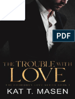 The Trouble With Love