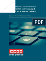 Salud Laboral en El Sector Público: La Falta de Recursos Humanos y Sus Efectos Sobre La