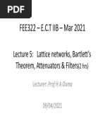 FEE322 Lecture 5 - Lattice Network, Bartletts Theorem, Attenuators & Filter