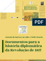 Documentos para A Historia Diplomatica Da Revolucao de 1817