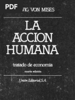 Mises, Ludwig Von - La Acción Humana, Tratado de Economia - Biblioteca Liberal en Español - (1306 Paginas) by ElLibertario