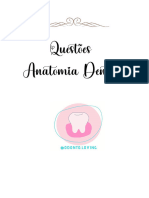 Questões Anatomia Dentária