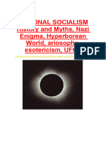 National Socialism - History and Myths, Enigma Nazi, Hyperborean World, Ariosophy, Esotericism, UFOs en