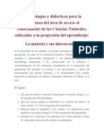 Metodologías y Didácticas para La Enseñanza Del Área de Acceso Al Conocimiento de Las Ciencias Naturales