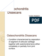 Osteochondritis Dissecans: Vivek Pandey