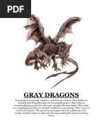 Gray Dragons