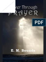 Power Through Prayer by Edward M Bounds