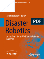 Disaster Robotics: Satoshi Tadokoro Editor