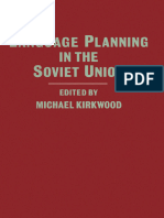 Language Planning in The Soviet Union (Michael Kirkwood)