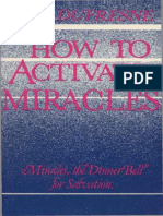 How To Activate Miracles by Ed Dufresne