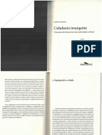 Cidadania Insurgente Disjunção Da Democracia e Da Modernidade No Brasil..