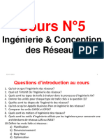 Cours N°5 & 6 - Ingenierie de Conception Reseaux