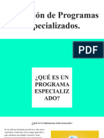 Aplicación de Programas Especializados