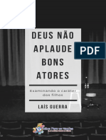 Deus Não Aplaude Bons Atores