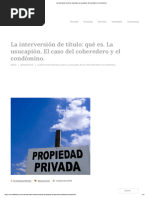 La Interversión de Título - Requisitos. La Usucapión. El Coheredero y El Condómino