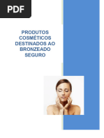 Produtos Cosméticos Destinados Ao Bronzeado Seguro