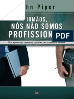 Irmãos Nós Não Somos Profissionais (Trecho)