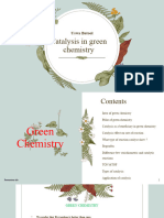 Catalysis in Green Chemistry New