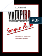 Sangue Ruim - Aventura de Vampiro Sozinho Na Escuridão