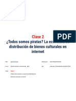 Módulo 7 Clase 2 ¿Todos Somos Piratas - La Economía de Distribución de Bienes Culturales en Internet