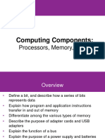 Computing Components:: Processors, Memory, Cloud