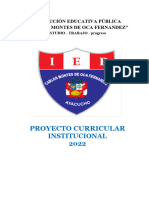 Proyecto Curricular Institucional 2022: Institución Educativa Pública "Carlos Montes de Oca Fernandez"