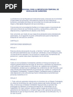 Acuerdo Regional para La Importacion Temporal de Vehiculos Por Carretera