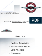 TCM Powerlink Diagnostics & Simulation: Presented By: John Barton Senior V.P. of Engineering Teledyne Continental Motors