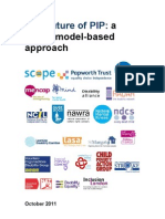 Scope: The Future of PIP - A Social Model Based Approach