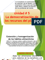 La Democratización de Los Recursos Del Planeta U5