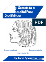 Mewing Secrets To A More Beautiful Face - 2nd Edition