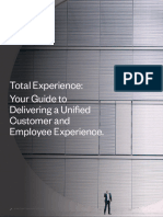 Total Experience Your Guide To Delivering A Unified Customer and Employee Experience.