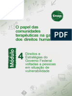 Módulo 4 - Os Direitos Humanos, A Política Nacional de Saúde Mental e A Política Nacional Sobre Drogas